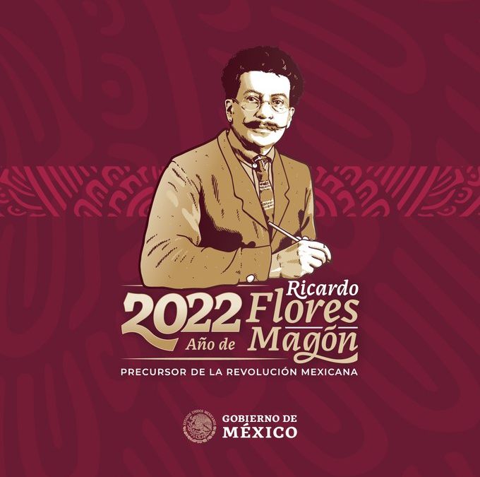 En el centenario de su muerte, el estado mexicano realza la figura de Ricardo Flores Magón, anarquista y revolucionario