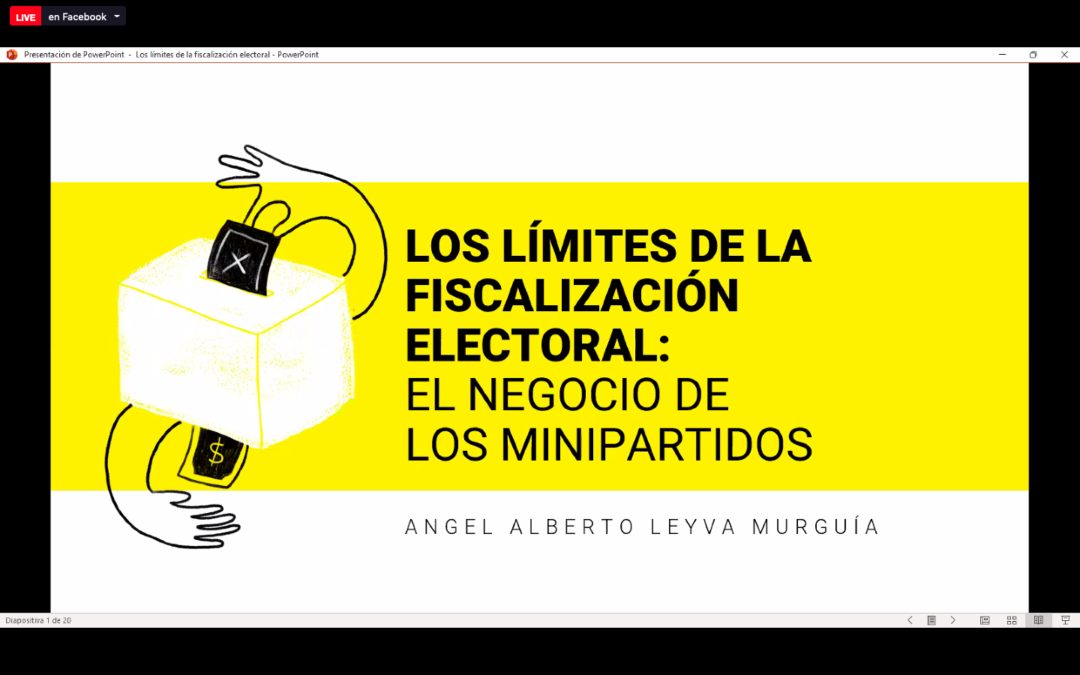 Los límites de la fiscalización electoral en México: el negocio de los minipartidos