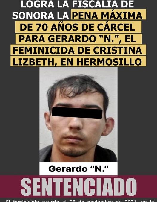 Feminicida recibe 70 años de cárcel en Hermosillo