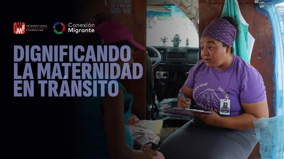 Dignificando la maternidad en tránsito: una partera y una combi