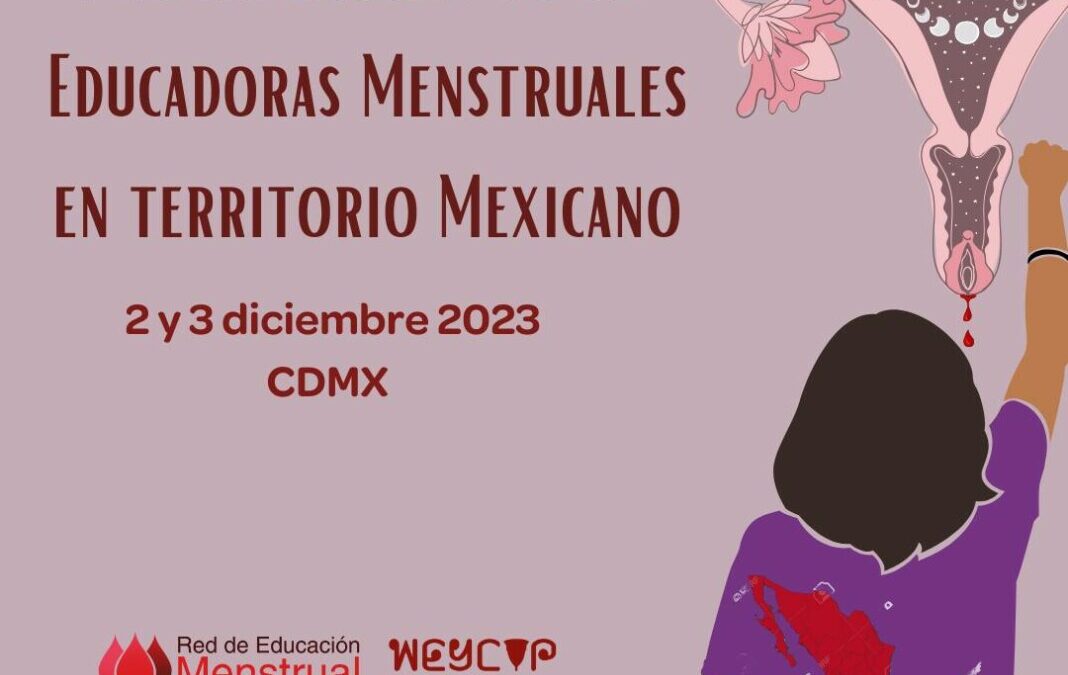 “Nuestra apuesta es por la justicia menstrual”: Primer Encuentro de Educadoras Menstruales