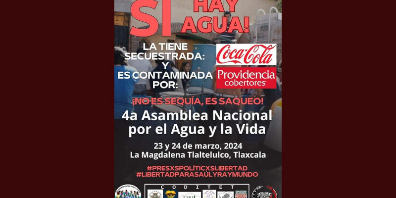 Rumbo a la 4a Asamblea Nacional por el Agua y la Vida