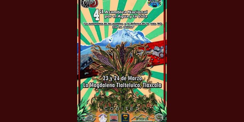 Convocatoria 4ª Asamblea Nacional por el Agua y la Vida