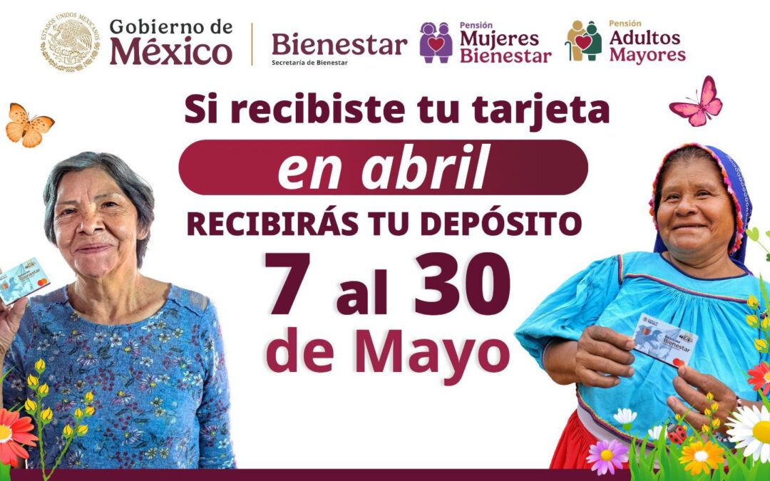 Mañana comienza el pago de Pensiones del Bienestar