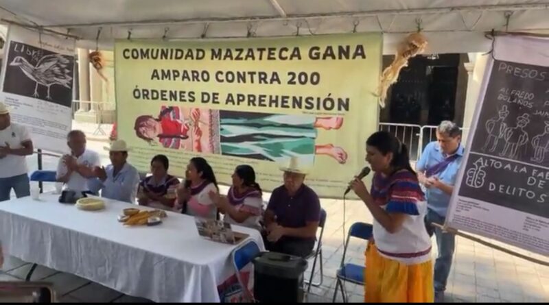Comunidad Mazateca gana amparo contra 200 órdenes de aprehensión y piden sanción para diputada oaxaqueña