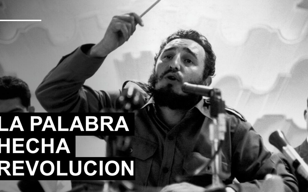 Fidel y la Comunicación Revolucionaria: Lecciones para el Siglo XXI