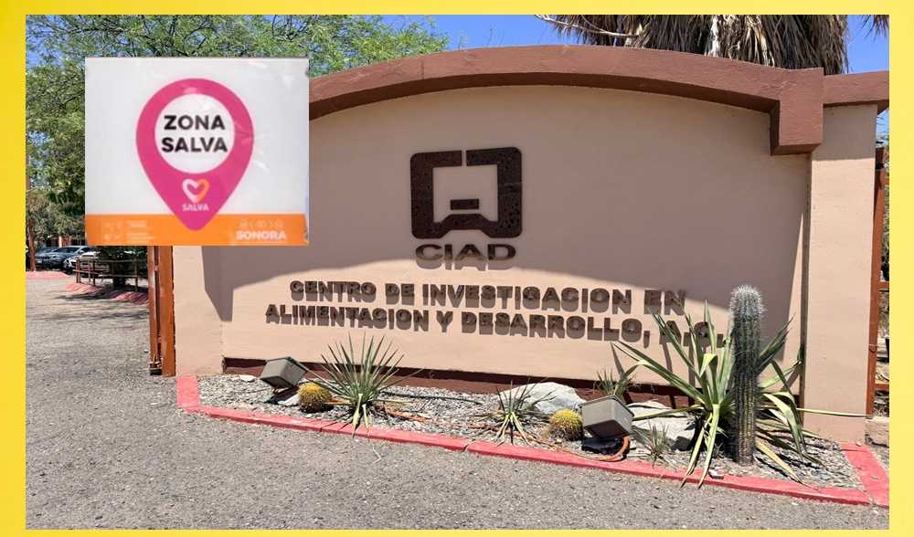 CIAD en Hermosillo se integra como Zona SALVA para atención a mujeres en riesgo