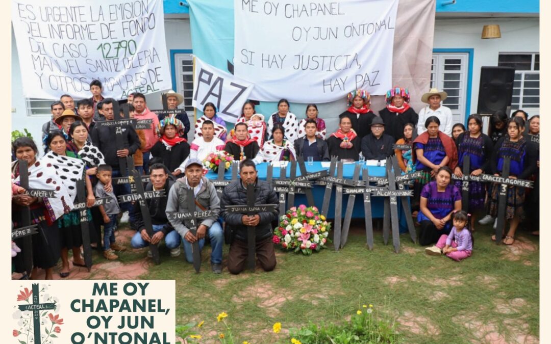 El Informe de Fondo: La persistente exigencia de Las Abejas de Acteal a la CIDH