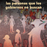 Fronteras de la desaparición: las personas que los gobiernos no buscan Captura de pantalla 2026-09-28 124125